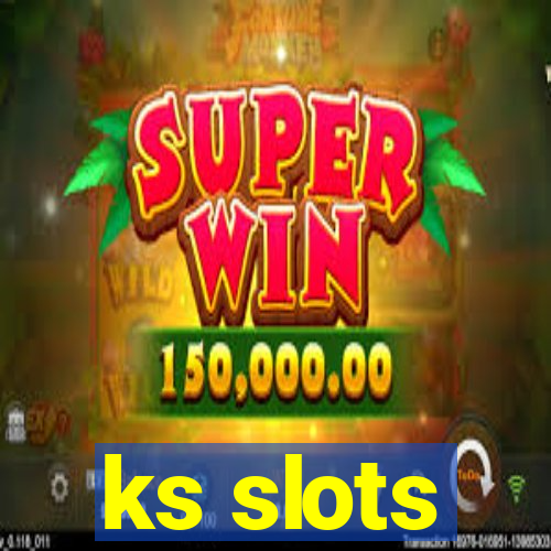 ks slots